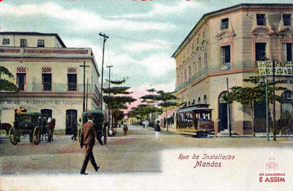 Manáos em 1900, rua da Installação